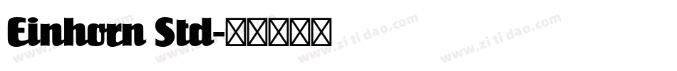 Einhorn Std字体转换